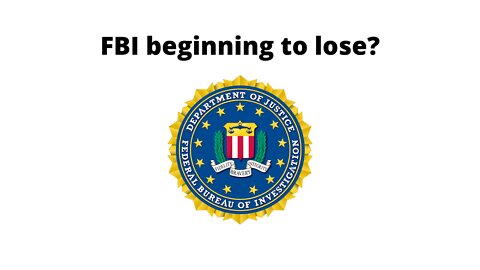 FBI beginning to lose?