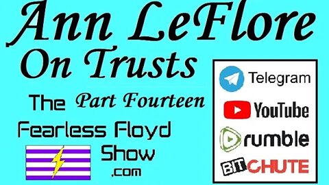 Ann LeFlore - On Trusts Part 14 of 24