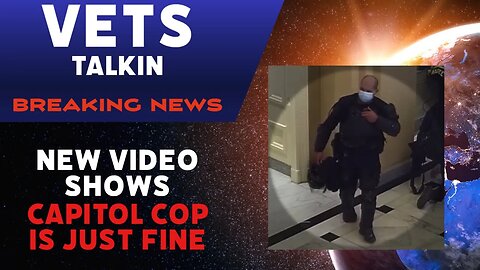 Jan 6 Cop Claims To Have Been Beaten Near To Death, Appears Fine In New Vid | BREAKING NEWS