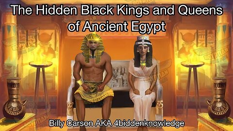 The Hidden Black Kings & Queens of Ancient Egypt | Billy Carson