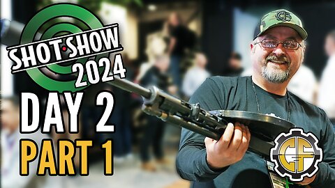 SHOT Show 2024: Day 2 Part 1