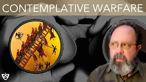 Contemplative Warfare | Spiritual Reflections