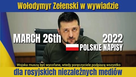 Wołodymyr Zełenski, wywiad 26.03.2022 cz.14 z 18 - Cele militarne Ukrainy, straty ludzkie Federacji