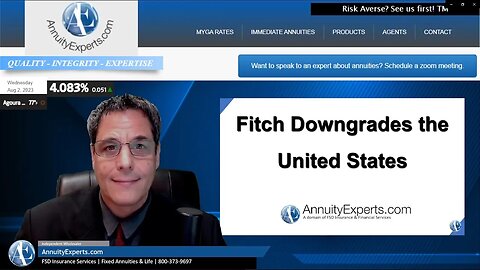 Fitch Ratings Downgrades the United States from AAA to AA+ | Will fixed annuity rates increase?