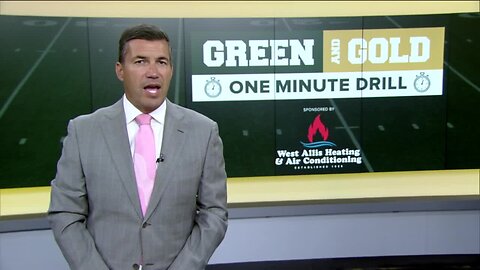 Green and Gold One Minute Drill: Aug. 29, 2023