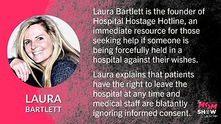 Ep. 444 - Protect Yourself From Deadly Hospital Protocols by Knowing Patient Rights - Laura Bartlett