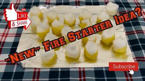 DIY Firestarters: New Fire Starter Idea?