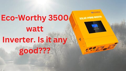 Eco-Worthy 3500 Watt 1 Year Review. Was It Worth It???