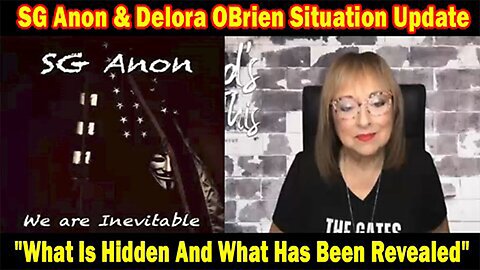 SG Anon & Delora OBrien update 04.13.2024 "What Is Hidden And What Has Been Revealed
