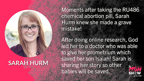 Sarah Hurm Reverses Her Chemical Abortion and Saves Her Baby