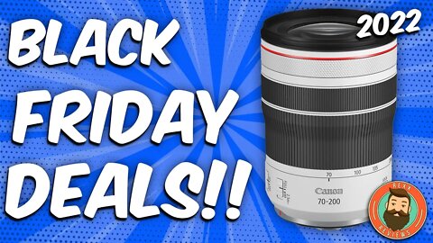 Canon RF Lens Black Friday Sales and Deals - OH YEA!!