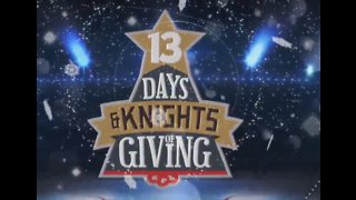 '13 Days and Knights of Giving' special