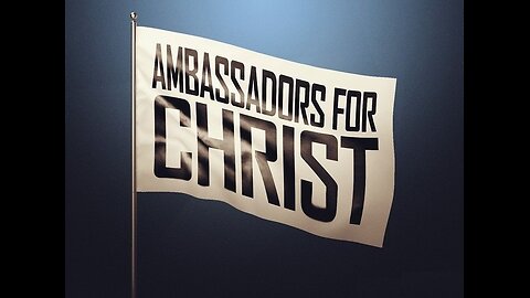 Amid strife, be ambassadors for Christ