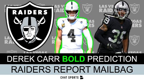 This Derek Carr Bold Prediction Will Shock You | Raiders Mailbag