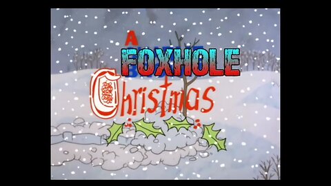 A Foxhole Christmas