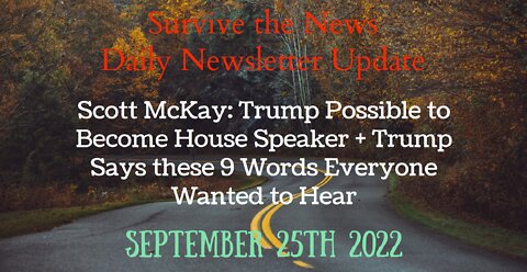 Weekly Update: Scott McKay: Trump Possible to Become House Speaker + Trump Says these 9 Word