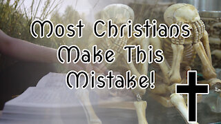 Most Christians Make this Mistake! Let Me Explain Why |✝