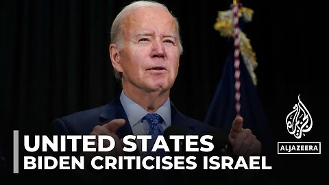 Biden warns Israel risks losing support over 'indiscriminate' Gaza bombing