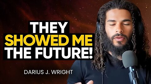 ANCIENT BEINGS Reveal to Man THE FUTURE of MANKIND & Our COSMIC Hologram! | Darius J. Wright