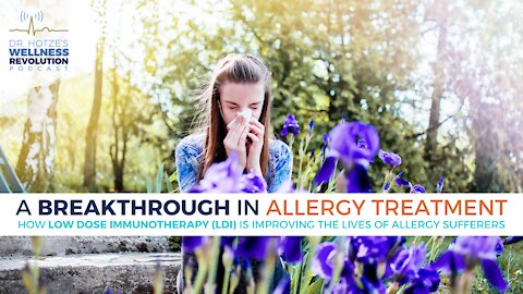 Low Dose Immunotherapy - A Breakthrough in Allergy Treatment