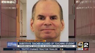 Substitute teacher frequently in Howard, Montgomery Co. accused of touching student