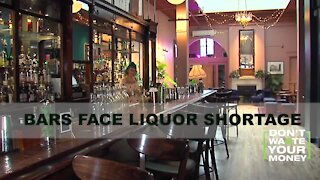 Bars facing liquor shortage