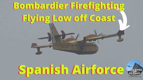 Spanish Air Force Grupo 43 Firefighting Plane flies off the Southern Coast near La Linea
