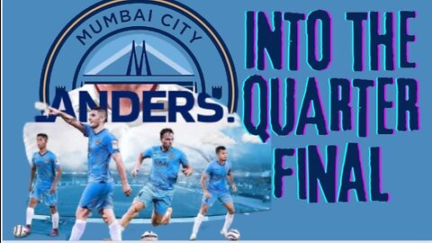 Mumbaicityfc • road to quarter final DURAND CUP