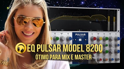 Pulsar Model 8200 Equalizador para Mix e Master