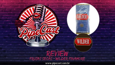 Review Frutas Secas - Wilder Finamore - PipeReview