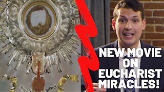 New Movie on Eucharistic Miracles with Joy of the Faith's Ray Grijalba