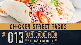 Chicken Street Tacos