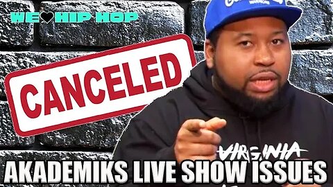 Akademik Cancels Then Postpones Show! Was He Cappin??