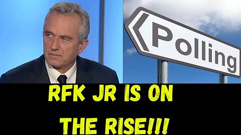 RFK Jr's Favorability SOARS