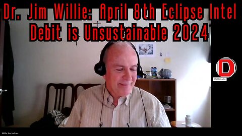 Dr. Jim Willie: April 8th Eclipse Intel - Debit is Unsustainable 2024