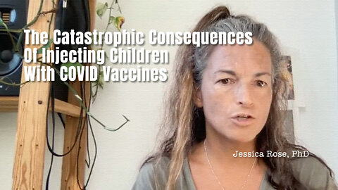 The Catastrophic Consequences Of Injecting Children With COVID Vaccines