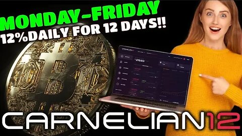 CARNELIAN 12 | YES, They’ve Paid 12% Daily For 12 Days To Members For Over 6 MONTHS Now😳 BTC & More