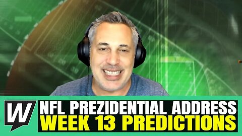 2022 NFL Week 13 Predictions and Odds | NFL Picks on Every Week 13 Game | NFL Prezidential Address