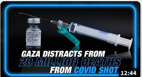 Gaza es una distracción para los 20 millones de humanos muertos en todo el mundo por la vacuna COVID
