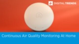 Continuous Air Quality Monitoring At Home | Digital Trends Live 12.6.19