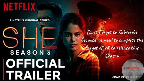 She Season 3 Official Trailer: Unveiling Secrets and Shifting Identities