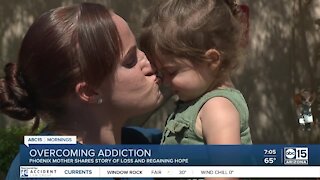 Phoenix mother shares story of overcoming addiction