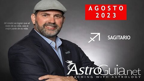 ♐ SAGITARIO - Agosto 2023 - Astrología | ¡Mercurio y Venus retrógrados! JORGE ROQUE | ASTROGUIA