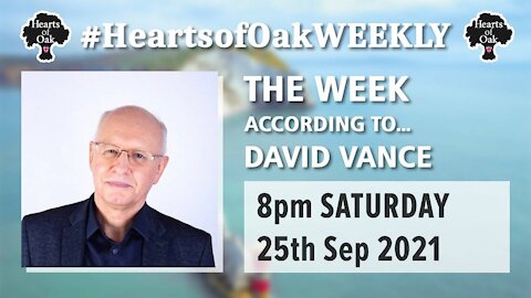 The week according to David Vance Sat 25th Sept 2021