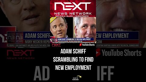 Adam Schiff SCRAMBLING to Find New Employment #shorts