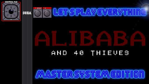 Let's Play Everything: Alibaba and 40 Thieves