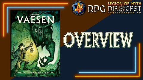 Vaesen: Nordic Horror Roleplaying - Overview