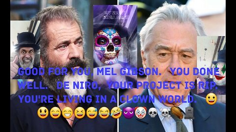 Mel Gibson Now Quits Film With Robert De Niro. 😀😃😄😁😆😅😂🤣😈🤡💀☠⚰🪦