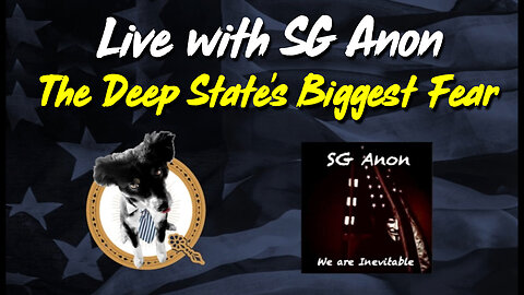 SG Anon Update 4.1.2Q24 > The Deep State's Biggest Fear!