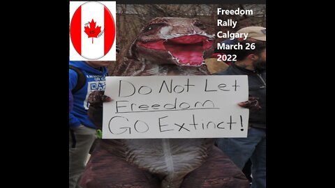 Freedom Rally Calgary March 26 2022